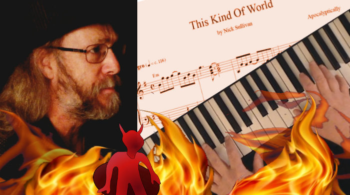 Click to play The title image of the video for Nick Sullivan's song 'This Kind of World'