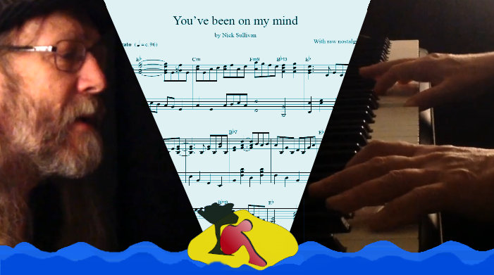 Click to play The title image of the video for Nick Sullivan's song 'You’ve Been On My Mind'